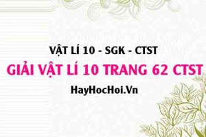 Giải Vật lí 10 trang 62 Chân trời sáng tạo SGK